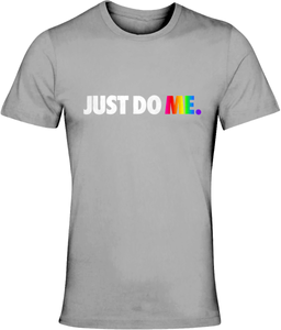 Unisex Crew Neck T-Shirt - Just Do Me.